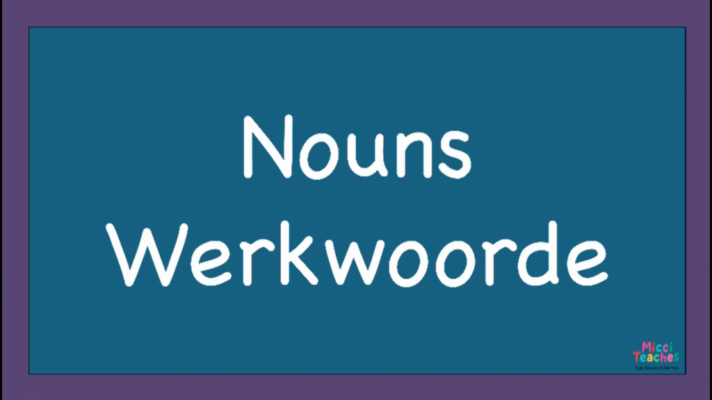 Noun Pronunciation (English And Afrikaans) 1