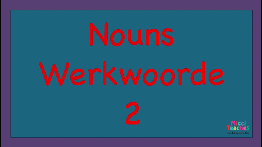 Noun Pronunciation (English And Afrikaans) 2