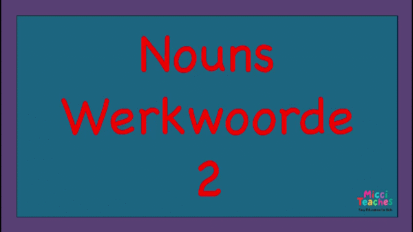 Noun Pronunciation (English And Afrikaans) 2