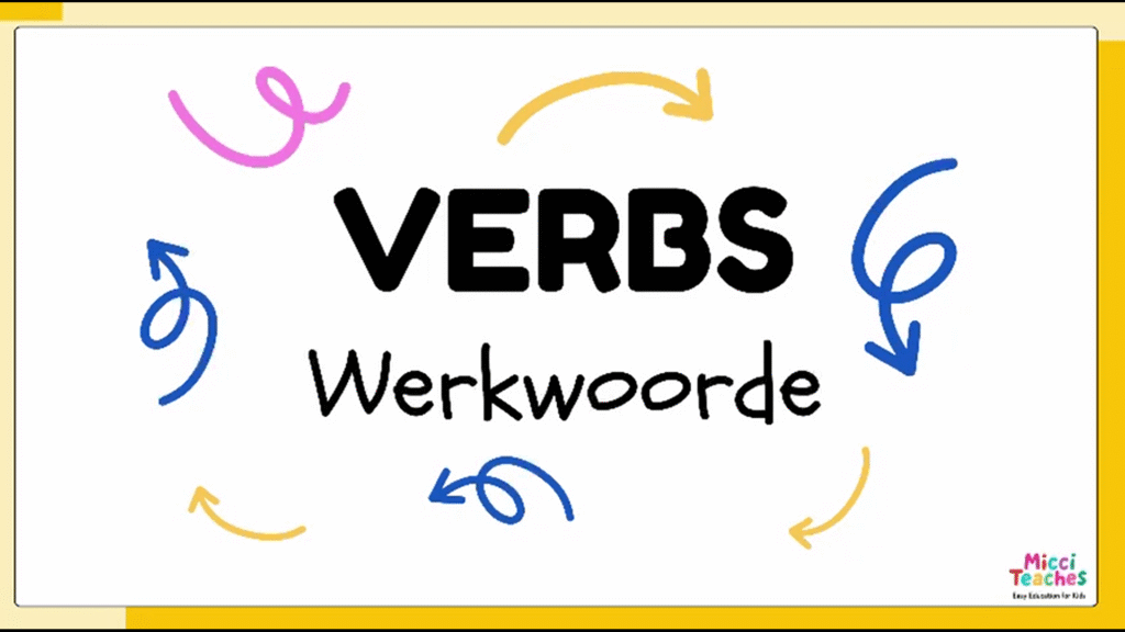 Verbs (English And Afrikaans)