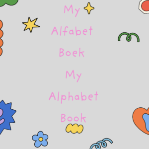 My Alfabet Boek - My Alphabet Book