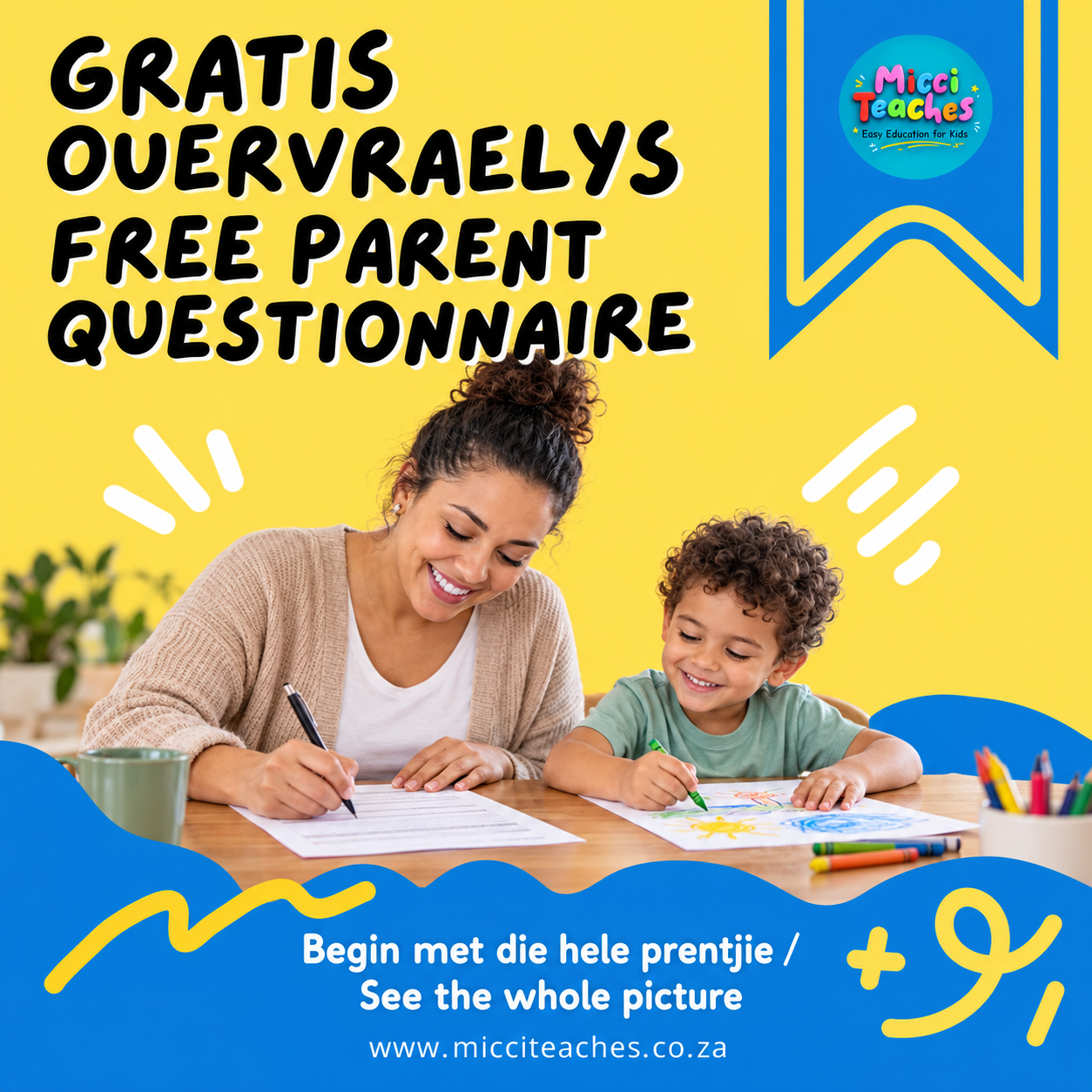 Comprehensive Parent Questionnaire/ Omvattende Ouervraelys